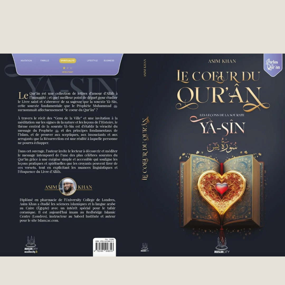 Les leçons de la sourate Yâ-Sîn - Le Coeur du Qur'ân - Librarie Iqra
