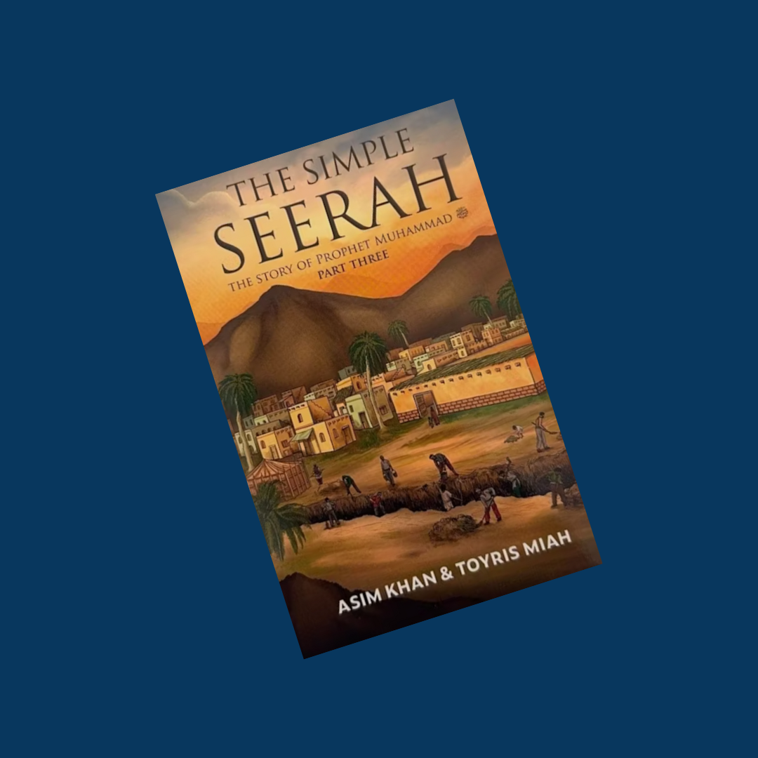 The Simple Seerah - The Story of Prophet Muhammad - Part 3