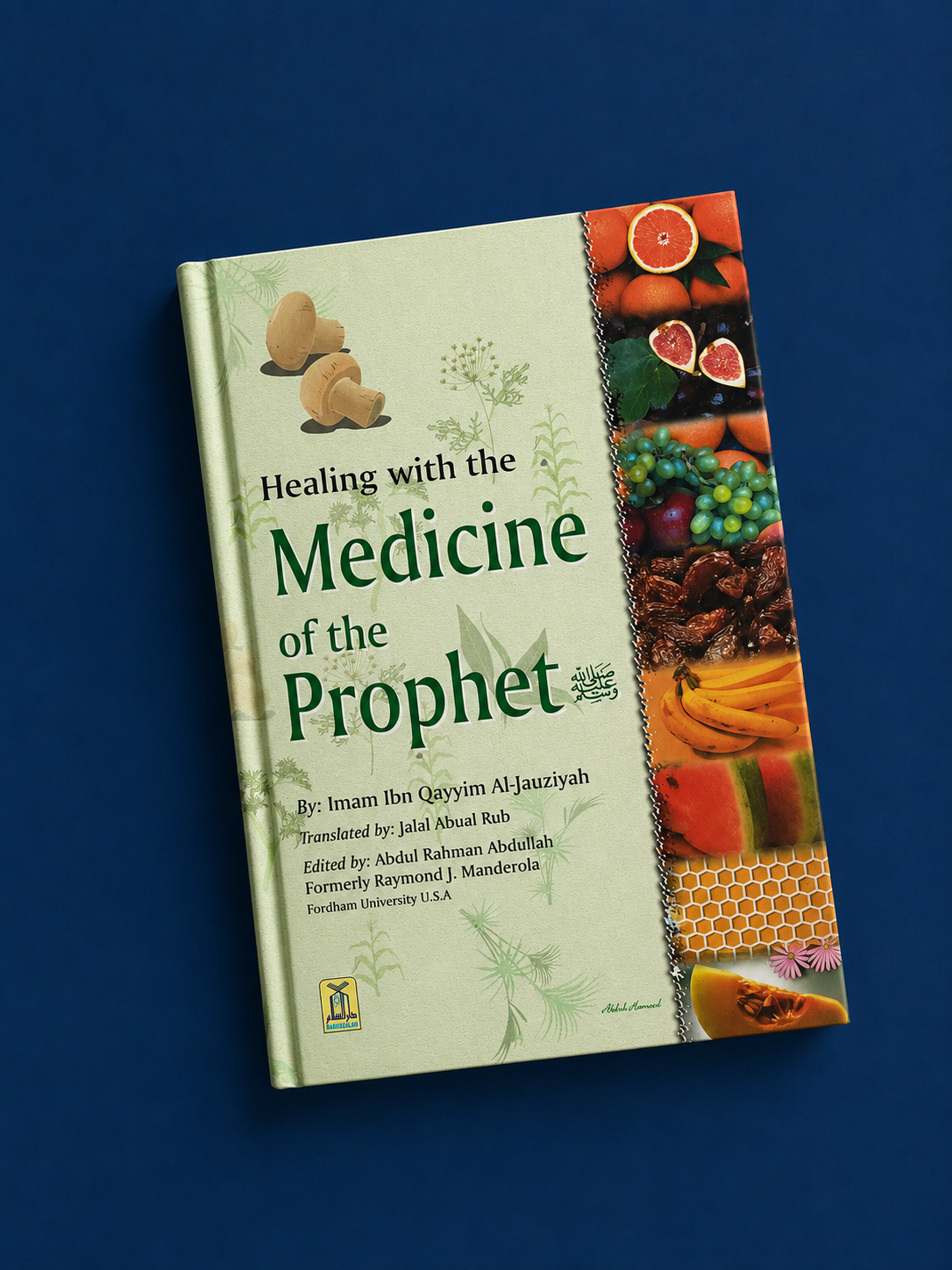 Healing with the Medicine of the Prophet ﷺ
