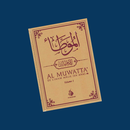 Al-Muwattâ’ de l’Imâm Mâlik Tôme 1 et Tôme 2