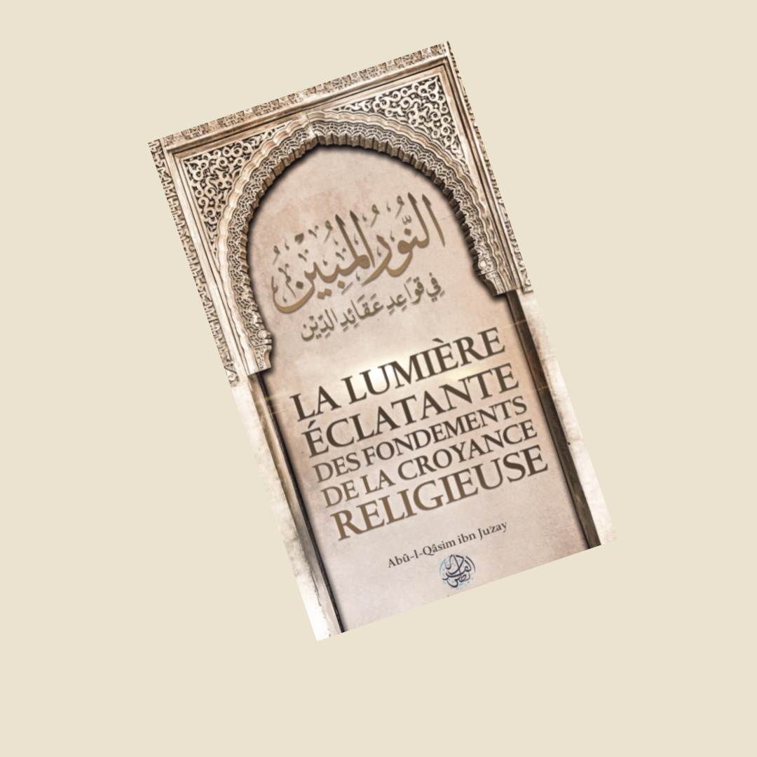 La Lumière Éclatante Des Fondements De La Croyance Religieuse