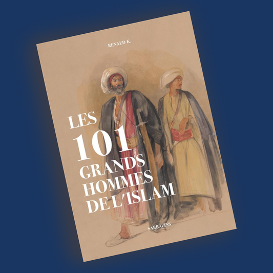 Les 101 grands hommes de l'Islâm