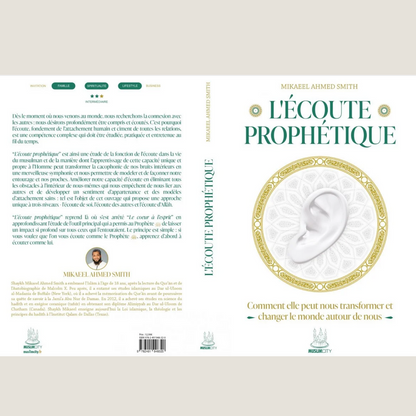 L'écoute prophétique - Comment elle peut nous transformer et changer le monde autour de nous - Librarie Iqra 