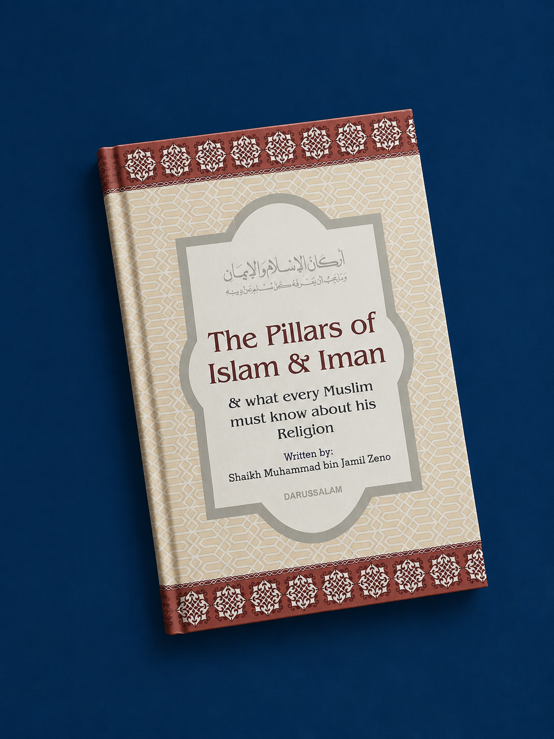 The Pillars of Islam & Iman