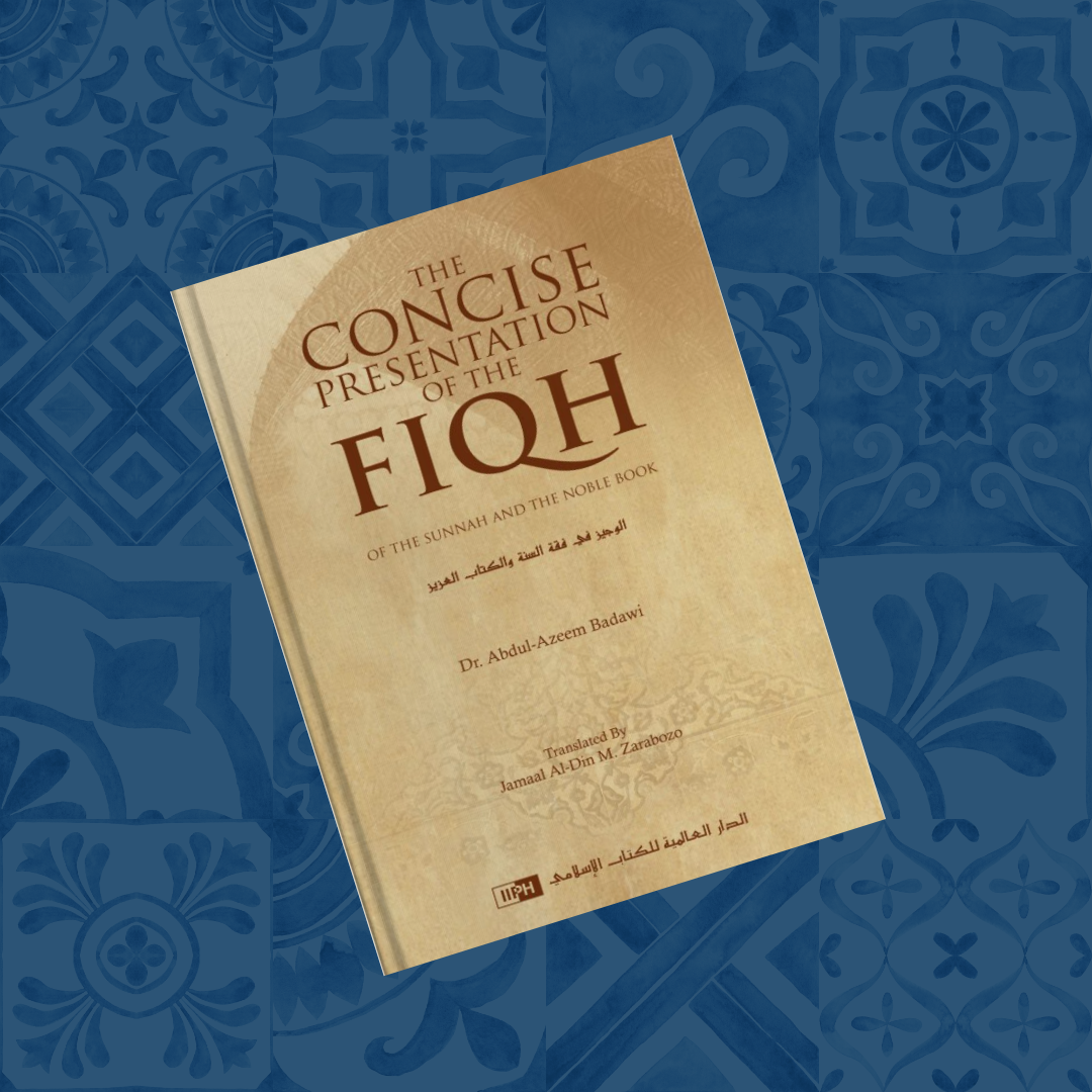 The Concise Presentation of the Fiqh of the Sunnah and the Noble Book