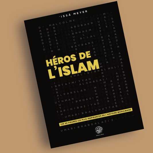 Héros de l'Islam - Librarie Iqra 