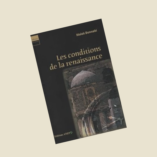 Les conditions de la renaissance