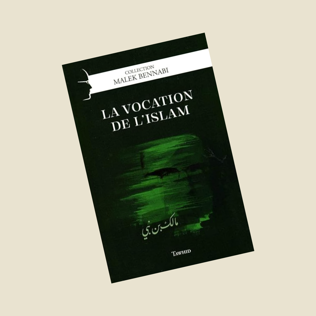 La vocation de l'Islam