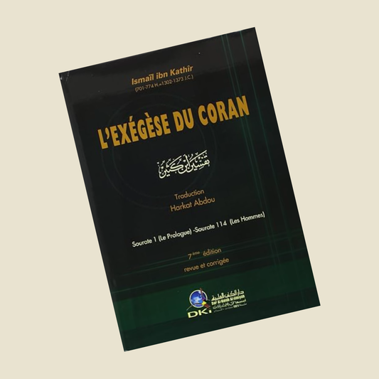 L'Exégèse du Coran- Ibn Kathir