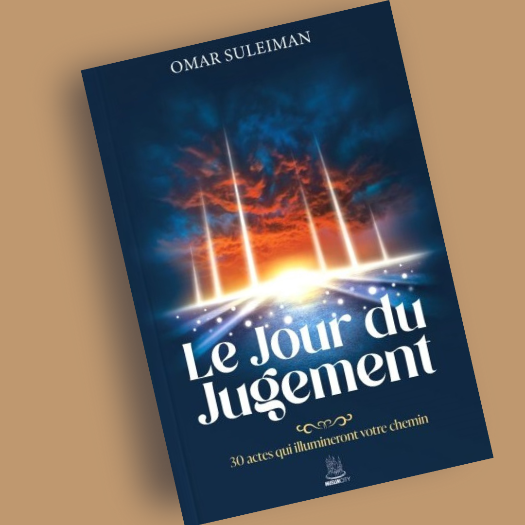 Le Jour du Jugement - 30 actes qui illumineront votre chemin - Librarie Iqra 