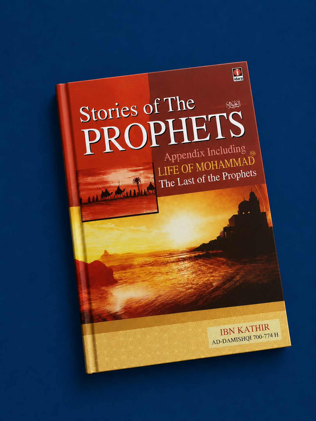 Stories of the Prophets ﷺ and Messengers of Allah