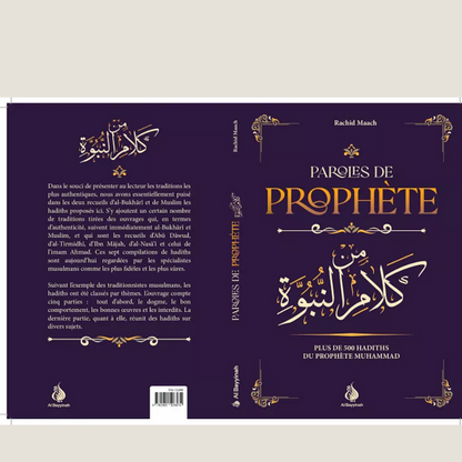 Paroles de Prophète - plus de 500 hadiths du Prophète Muhammad