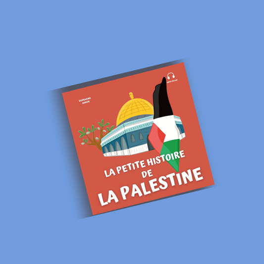 La petite histoire de la Palestine