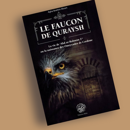 Le faucon de Quraysh - Librarie Iqra 