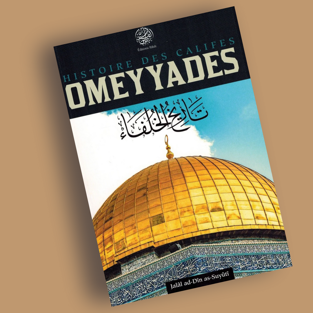 Histoire des califes omeyyades - Librarie Iqra 